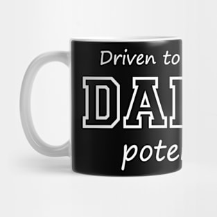 Driven to Reach My Dance Potential Mug